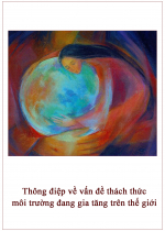 Thông điệp về vấn đề thách thức môi trường đang gia tăng trên thế giới