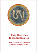 Pháp Dzogchen là con tàu thần tốc