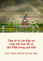 Tâm từ bi của Đạo sư vượt trội hơn tất cả chư Phật trong quá khứ