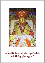 Ai có thể hành xử như người điên mà không phạm giới?