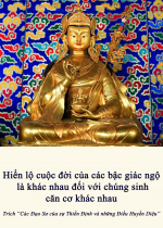 Hiển lộ cuộc đời của các bậc Giác ngộ là khác nhau đối với chúng sinh căn cơ khác nhau