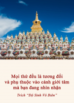 Mọi thứ đều là tương đối và phụ thuộc vào cảnh giới tâm mà bạn đang nhìn nhận