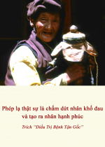 Phép lạ thật sự là chấm dứt nhân khổ đau và tạo ra nhân hạnh phúc