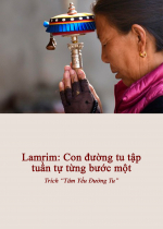  Lam Rim: Con đường tu tập tuần tự từng bước một 