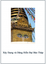 Xây Dựng và Dâng Hiến Đại Bảo Tháp