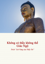 Không Có Thầy Không Thể Giác Ngộ