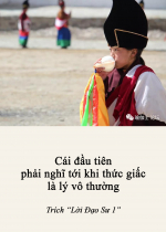 Cái đầu tiên phải nghĩ tới khi thức giấc là lý vô thường