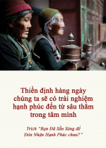  Thiền định hàng ngày chúng ta sẽ có trải nghiệm hạnh phúc đến từ sâu thẳm trong tâm mình