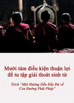 Mười tám điều kiện thuận lợi để tu tập giải thoát sinh tử