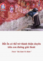 Bất ổn có thể trở thành thiện duyên trên con đường giải thoát
