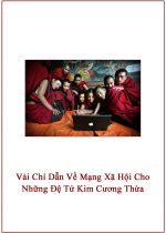 Vài Chỉ Dẫn Về Mạng Xã Hội Cho Những Đệ Tử Kim Cương Thừa