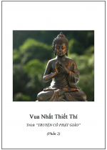 Vua Nhất Thiết Thí (Phần 2)