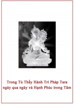 Trong Tù Thầy Hành Trì Pháp Tara Ngày Qua Ngày và Hạnh Phúc Trong Tâm