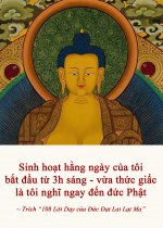Sinh hoạt hằng ngày của tôi bắt đầu từ 3h sáng - vừa thức giấc là tôi nghĩ ngay đến đức Phật