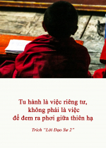 Tu hành là việc riêng tư, không phải là việc để đem ra phơi giữa thiên hạ