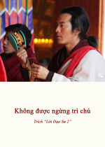Không được ngừng trì chú
