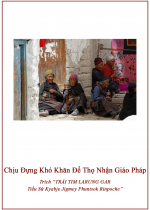 Chịu Đựng Khó Khăn Để Thọ Nhận Giáo Pháp