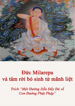 Đức Milarepa và Tâm Rời Bỏ Sinh Tử Mãnh Liệt