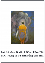 Nói Về Lòng Bi Mẫn Đối Với Động Vật, Môi Trường và Sự Bình Đẳng Giới Tính