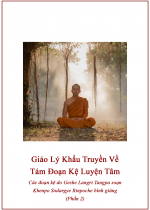 Giáo Lý Khẩu Truyền Về Tám Đoạn Kệ Luyện Tâm (Phần 2)