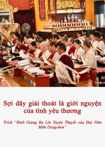  Sợi dây giải thoát là giới nguyện của tình yêu thương