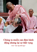 Chúng ta muốn can đảm hành động nhưng lại sợ thất vọng