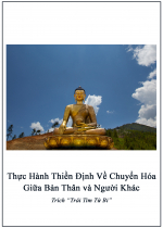 Thực Hành Thiền Định về Chuyển Hóa Giữa Bản Thân và Người Khác