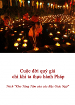Cuộc đời quý giá chỉ khi ta thực hành Pháp