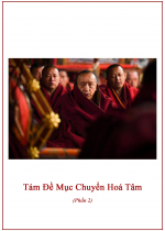 Tám Đề Mục Chuyển Hoá Tâm (Phần 2)