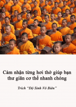 Cảm nhận từng hơi thở giúp bạn thư giãn cơ thể nhanh chóng