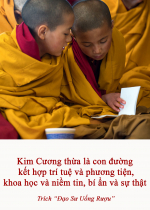 Kim Cương thừa là con đường kết hợp trí tuệ và phương tiện, khoa học và niềm tin, bí ẩn và sự thật