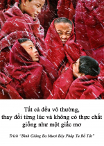 Tất cả đều vô thường, thay đổi từng lúc và không có thực chất giống như một giấc mơ