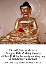 Các lời kết tội và chỉ trích của người khác sẽ không theo con vì Chân đế không bám chấp mà rỗng rang về hình tướng và âm thanh