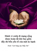 Hành vi cướp đi mạng sống được hoàn tất khi bao gồm đầy đủ bốn yếu tố của một ác hạnh