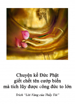 Chuyện kể Đức Phật giết chết tên cướp biển mà tích lũy được công đức to lớn