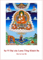 Sự Vĩ Đại của Lama Tông Khách Ba