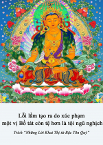 Lỗi lầm tạo ra do xúc phạm một vị Bồ tát còn tệ hơn là tội ngũ nghịch