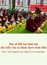 Bạn sẽ thất bại thảm hại nếu biến việc tu thành show trình diễn