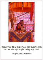 Thành Viên Tăng Đoàn Phạm Giới Luật Tu Viện sẽ Làm Tổn Hại Truyền Thống Phật Giáo