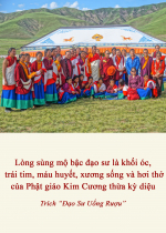 Lòng sùng mộ bậc đạo sư là khối óc, trái tim, máu huyết, xương sống và hơi thở của Phật giáo Kim Cương thừa kỳ diệu