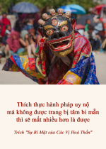 Thích thực hành pháp uy nộ mà không được trang bị tâm bi mẫn thì sẽ mất nhiều hơn là được