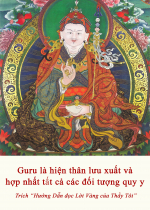 Guru là hiện thân lưu xuất và hợp nhất tất cả các đối tượng quy y