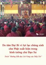 Do tâm Đại Bi vì lợi lạc chúng sinh chư Phật xuất hiện trong hình tướng chư Đạo Sư