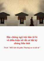 Bậc chứng ngộ trải tâm từ bi vô điều kiện tới tất cả bất kỳ chúng hữu tình 
