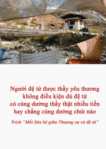 Người đệ tử được thầy yêu thương không điều kiện dù đệ tử có cúng dường thầy thật nhiều tiền hay chẳng cúng dường chút nào 