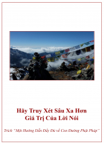 Hãy Truy Xét Sâu Xa Hơn Giá Trị Của Lời Nói