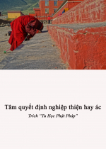 Tâm quyết định nghiệp thiện hay ác