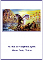 Khó Tìm Được Một Thân Người