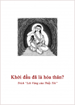 Khởi đầu đã là hóa thân?