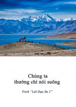 Chúng ta thường chỉ nói suông